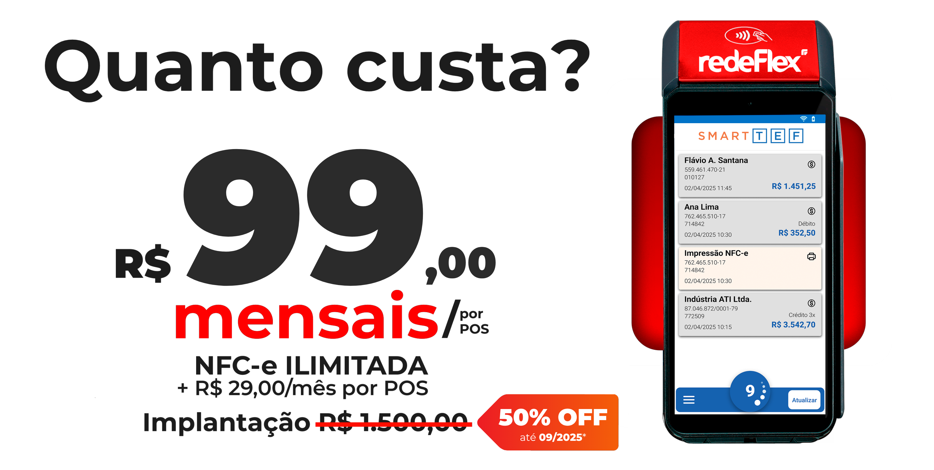  Promoção Smart TEF com preço e maquininha redeflex